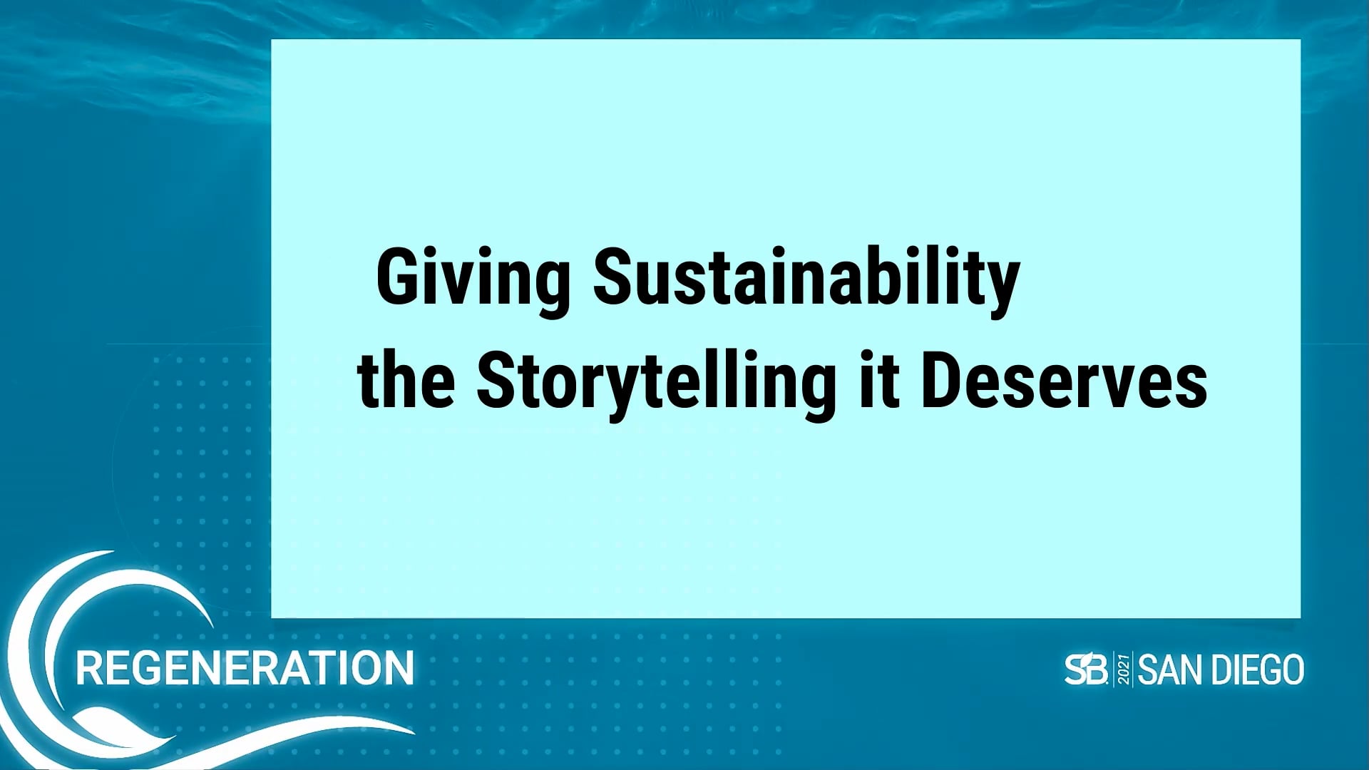 Day 4-B2: Giving Sustainability the Storytelling it Deserves