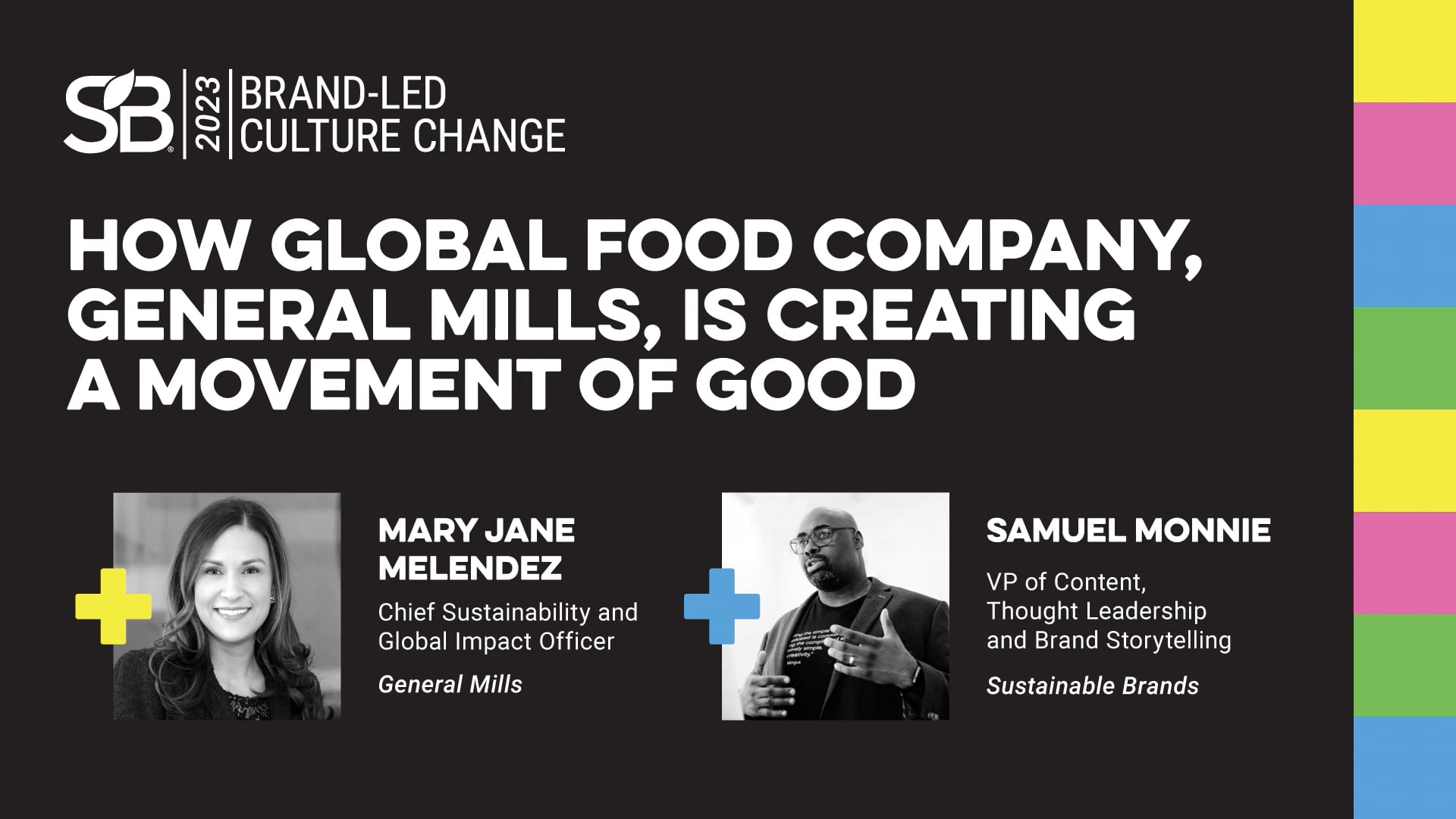 How global food company, General Mills, is creating a movement of good