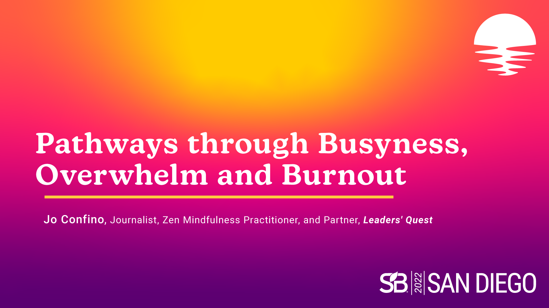Pathways through Busyness, Overwhelm and Burnout