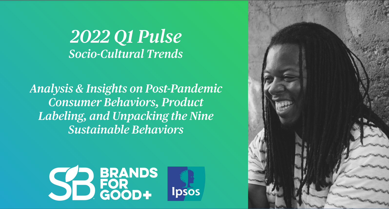 SOCIO-CULTURAL TRENDS: 2022 Q1 PULSE REPORT