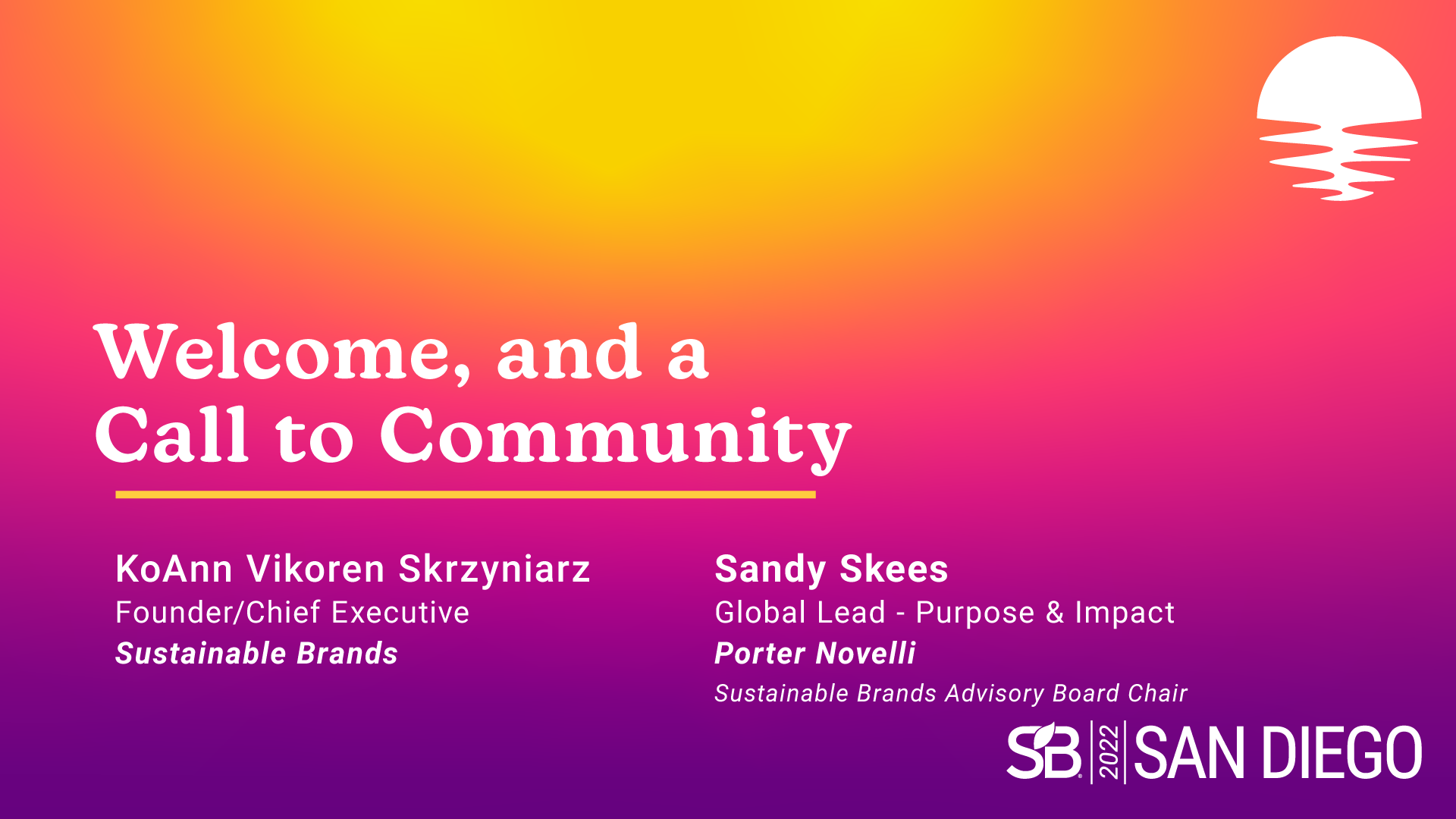Welcome, and a Call to Community